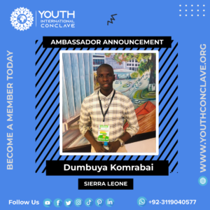 Dumbuya Komrabai from Sierra Leone as an Ambassador Youth International Conclave.