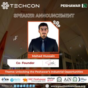Announcement of Mr. Mahad Hussain as the speaker of the Event.