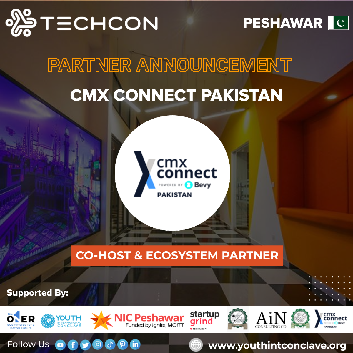 The Event TechConnect: Peshawar, announed the CMX Connect Pakistan as Co-host and ecosystem partner.