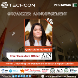 Announcement of Qurat Ul Ain as the Organizer of the TechConnect: Peshawar event.