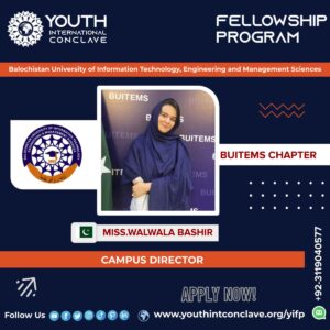 The image shows that Walwala Bashir has selected as BUITEMS Campus Director for YIC BUITEMS Chapter.