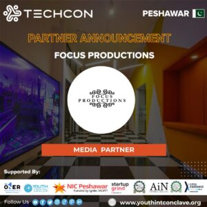 Announcing Focus Productions an the Media partner of the Techconnect: Peshawar event.
